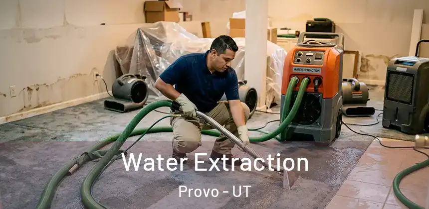 Water Extraction Provo - UT